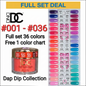 DND DC DAP DIP TIP 1 36 Colors (#001 – #036)