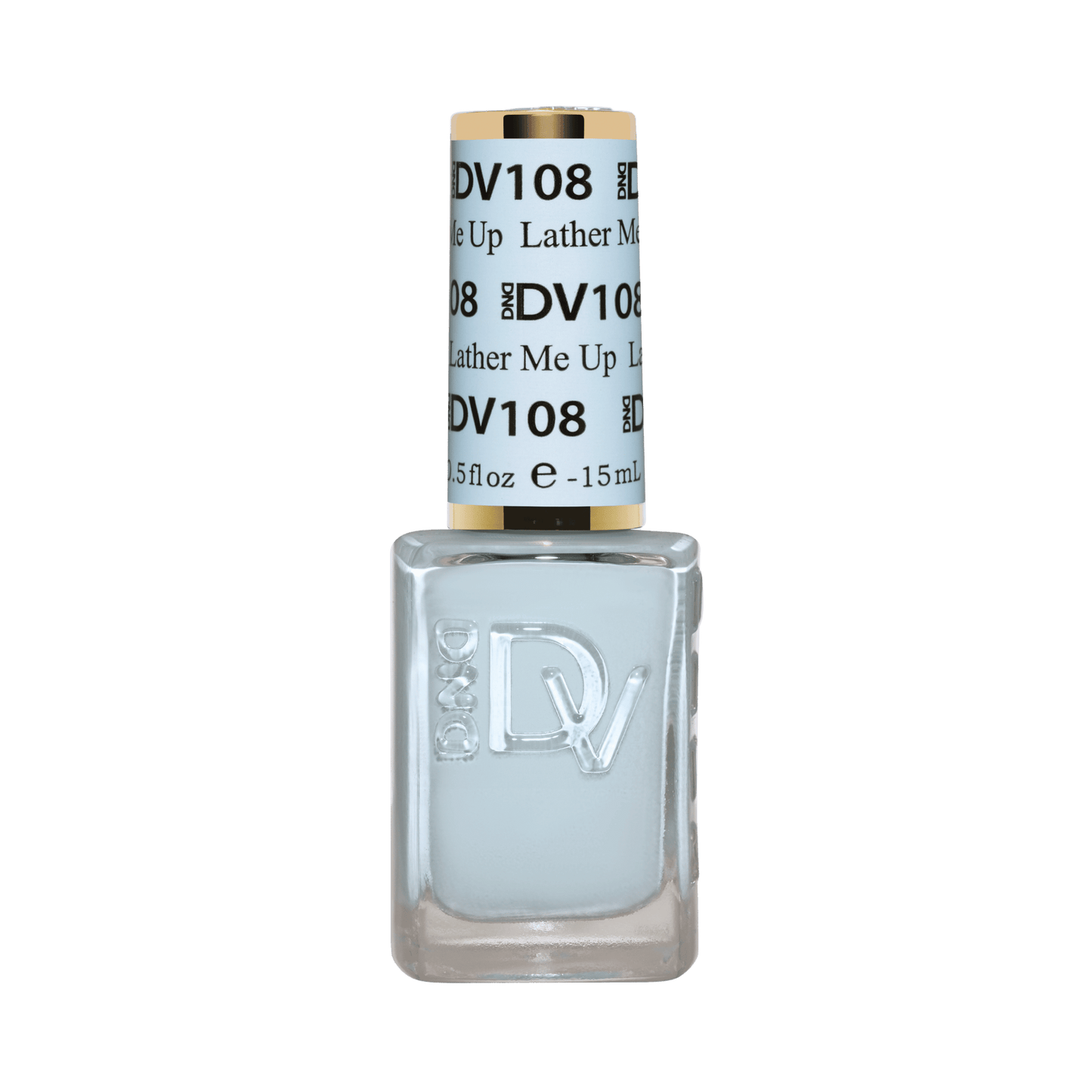 Lather Me Up DIVA #108