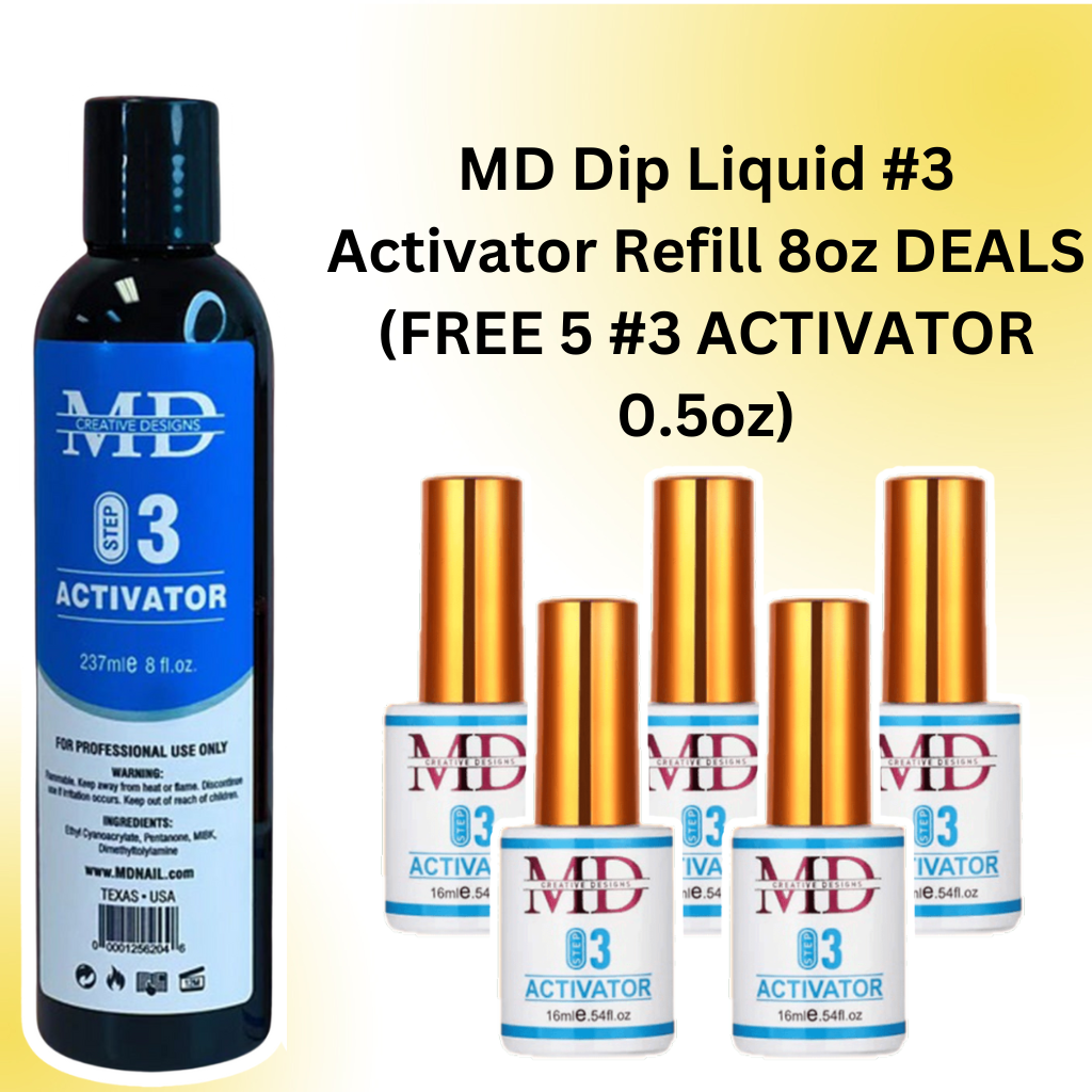 MD Dip Liquid #3 Activator Refill 8oz DEALS (FREE 5 #3 ACTIVATOR 0.5oz)