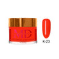 MD DIP|ACRYLIC - #K023