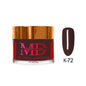 MD DIP|ACRYLIC - #K072