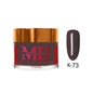 MD DIP|ACRYLIC - #K073