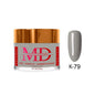 MD DIP|ACRYLIC - #K079