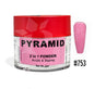 PYRAMID DIP|ACRYLIC - #753